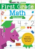 Ready to Learn: First Grade Math Workbook: Fractions, Measurement, Telling Time, and More!