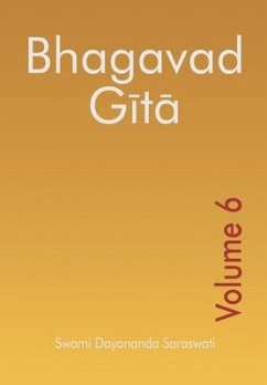 Bhagavad Gita - Volume 6 - Saraswati, Swami Dayananda
