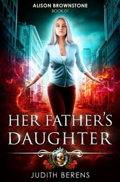 Her Father's Daughter - Carr, Martha; Anderle, Michael; Berens, Judith