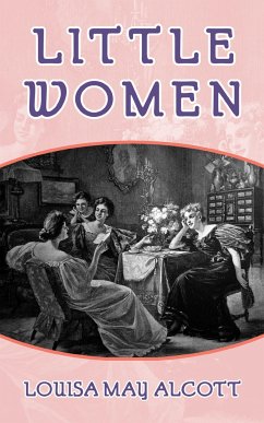 Little Women - Alcott, Louisa May