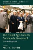 The Global Age-Friendly Community Movement