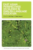 East Asian Perspectives on Silence in English Language Education