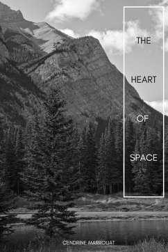 The Heart of Space - Marrouat, Cendrine