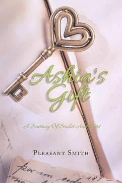 Ashia's Gift - Smith, Pleasant