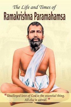 THE LIFE AND TIMES OF RAMAKRISHNA PARMAHAMSA - Pandit, Pradeep