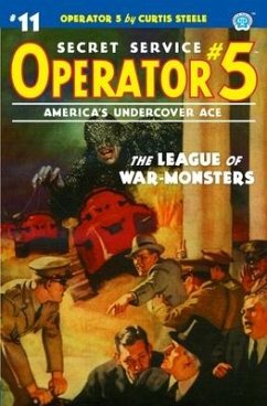 Operator 5 #11: The League of War-Monsters - Davis, Frederick C.