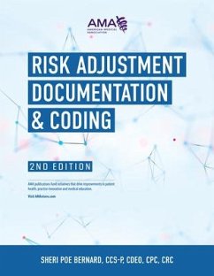 Risk Adjustment Documentation & Coding, 2nd Edition - Poe Bernard, Sheri