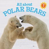 All about Polar Bears: English Edition