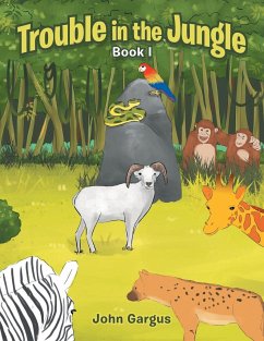Trouble in the Jungle - Gargus, John