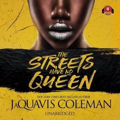 The Streets Have No Queen - Coleman, Jaquavis