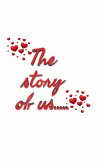 Valentine's the story of us blank journal
