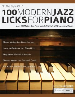 100 Modern Jazz Licks For Piano - Hayward, Nathan; Alexander, Joseph