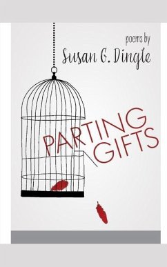 Parting Gifts - Dingle, Susan G.