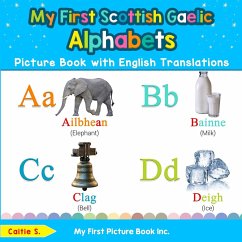 My First Scottish Gaelic Alphabets Picture Book with English Translations - S, Caitie