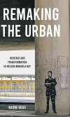 Remaking the urban