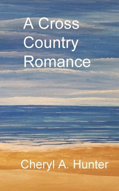 A Cross Country Romance - Hunter, Cheryl A.