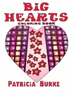 Big Hearts: coloring book - Burke, Patricia