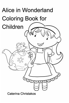 Alice in Wonderland Coloring Book - Christakos, Caterina