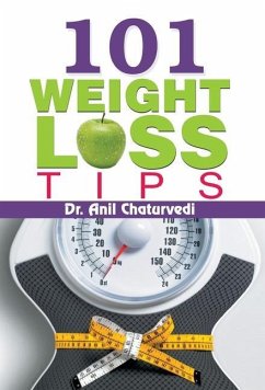 101 WEIGHT LOSS TIPS - Chaturvedi, Anil