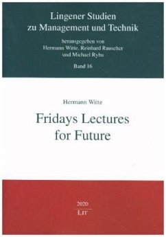 Fridays Lectures for Future - Witte, Hermann