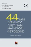 44 Năm Văn Học Việt Nam Hải Ngoại (1975-2019) - Tập 2 (soft cover)