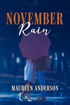 November Rain: Volume 1 - Anderson, Maureen