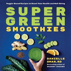 Super Green Smoothies - Omar, Danielle
