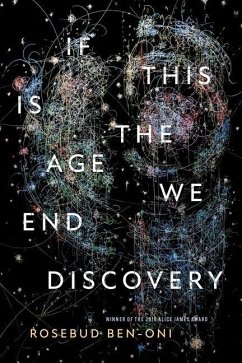 If This Is the Age We End Discovery - Ben-Oni, Rosebud