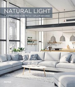 Natural Light: La Importancia de la Luz Natural En Casa - Zamora, Francesc
