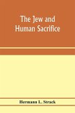 The Jew and human sacrifice