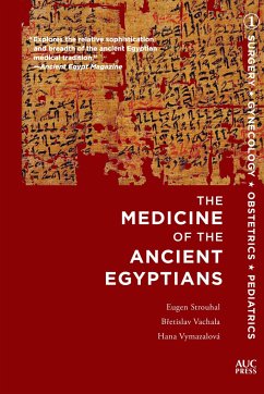 The Medicine of the Ancient Egyptians 1 - Vachala, Bretislav (Charles University, Prague); Strouhal, Dr Eugen (Charles University, Prague); Vymazalova, Hana