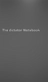 The dictator Creative journal blank notebook