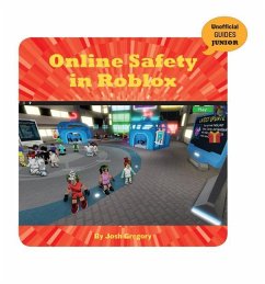 Online Safety in Roblox - Gregory, Josh