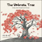 The Umbrella Tree: A Story Told in English and Chinese