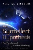 The Syntellect Hypothesis