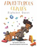 Adventurous Olivia's Alphabet Quest