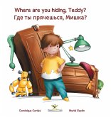 Where are you hiding, Teddy? - &#1043;&#1076;&#1077; &#1090;&#1099; &#1087;&#1088;&#1103;&#1095;&#1077;&#1096;&#1100;&#1089;&#1103;, &#1052;&#1080;&#1