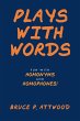 Plays with Words: Fun with Homonyms and... - Bild 1
