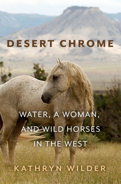 Desert Chrome - Wilder, Kathryn