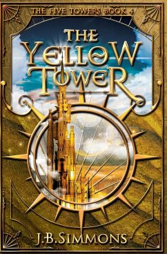 The Yellow Tower - Simmons, J. B.