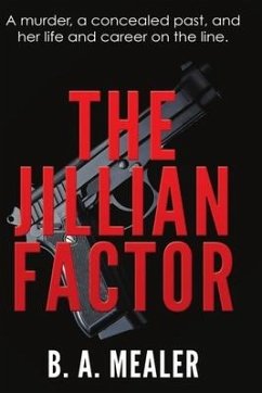 The Jillian Factor - Mealer, B. A.