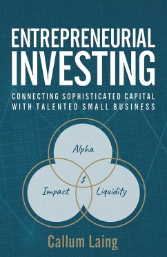 Entrepreneurial Investing - Laing, Callum