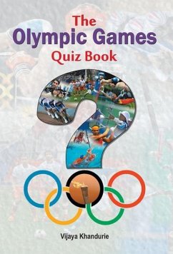 THE OLYMPIC GAMES QUIZ BOOK - Khandurie, Vijaya