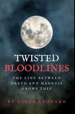 Twisted Bloodlines - Leonard, Oskar