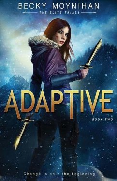 Adaptive: A Young Adult Dystopian Romance - Moynihan, Becky