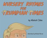 Nursery Rhymes For Trumpian Times Nursery Rhymes For Trumpian Times
