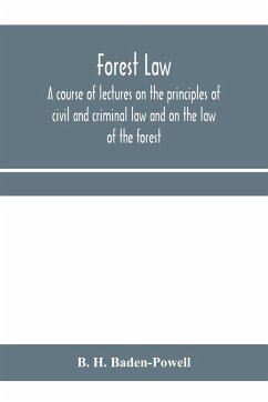 Forest law - H. Baden-Powell, B.