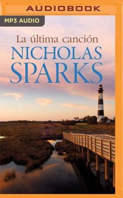 La Última Canción (Narración En Castellano) - Sparks, Nicholas