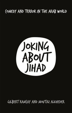 Joking about Jihad - Ramsay, Gilbert; Alkheder, Moutaz