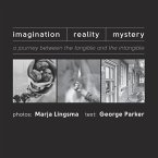 Imagination-Reality-Mystery: a journey between the tangible and the intangible